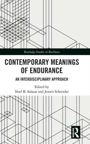 Contemporary Meanings of Endurance