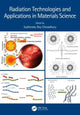 Book cover of: Radiation Technologies and Applications in Materials Science. By: Subhendu Ray Chowdhury