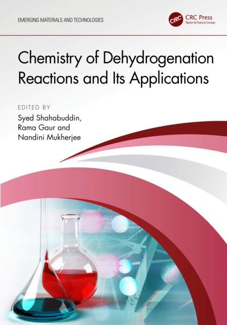 Book cover of: Chemistry of Dehydrogenation Reactions and Its Applications. By: Syed Shahabuddin