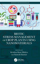 Book cover of: Biotic Stress Management of Crop Plants using Nanomaterials. By: Krishna Kant Mishra