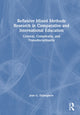 Book cover of: Reflexive Mixed Methods Research in Comparative and International Education. By: Joan G. DeJaeghere