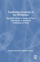 Book cover of: Examining Creativity in the Workplace