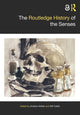 Book cover of: Routledge History of the Senses. By: Andrew Kettler