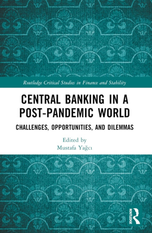 Central Banking in a Post-Pandemic World