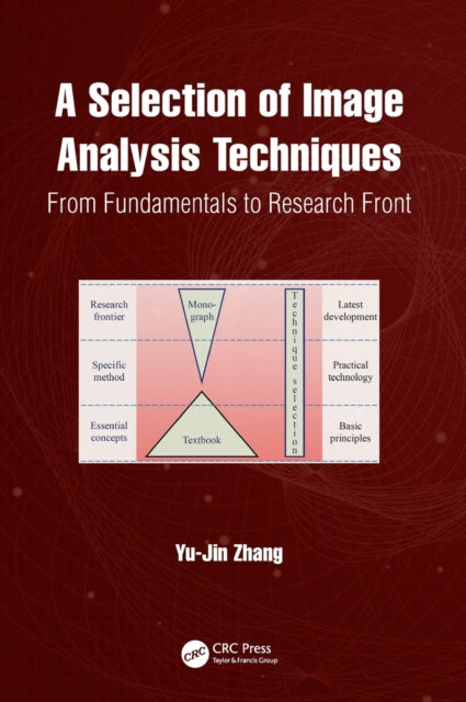 Book cover of: Selection of Image Analysis Techniques. By: Yu-Jin Zhang