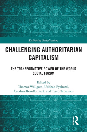Challenging Authoritarian Capitalism