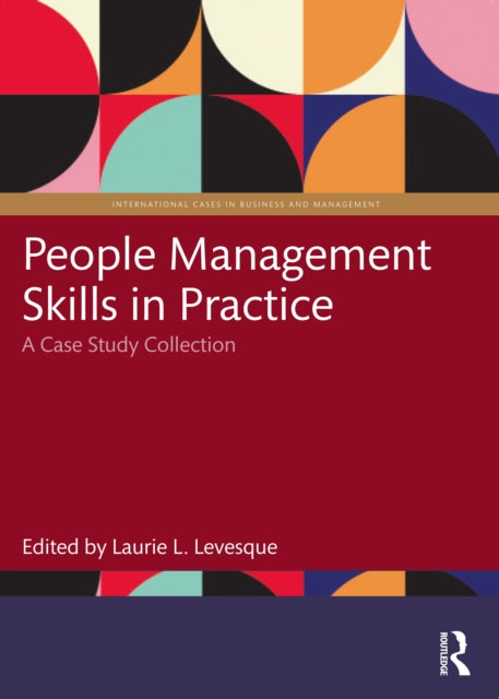 Book cover of: People Management Skills in Practice. By: Laurie L. Levesque