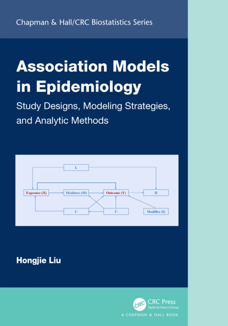 Book cover of: Association Models in Epidemiology. By: Hongjie Liu
