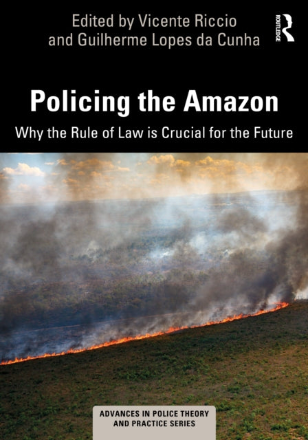 Book cover of: Policing the Amazon. By: Vicente Riccio