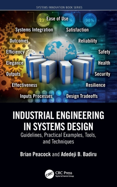 Book cover of: Industrial Engineering in Systems Design. By: J. Brian Peacock