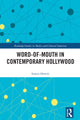 Book cover of: Word-of-Mouth in Contemporary Hollywood. By: Simon Hewitt