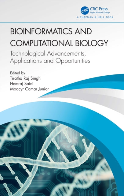 Book cover of: Bioinformatics and Computational Biology. By: Tiratha Raj Singh