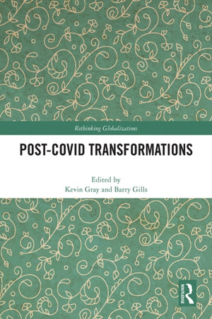 Post-Covid Transformations