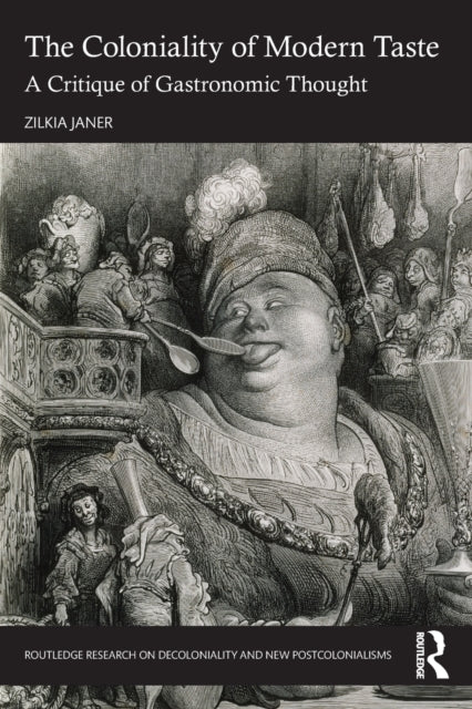 Book cover of: Coloniality of Modern Taste. By: Zilkia Janer