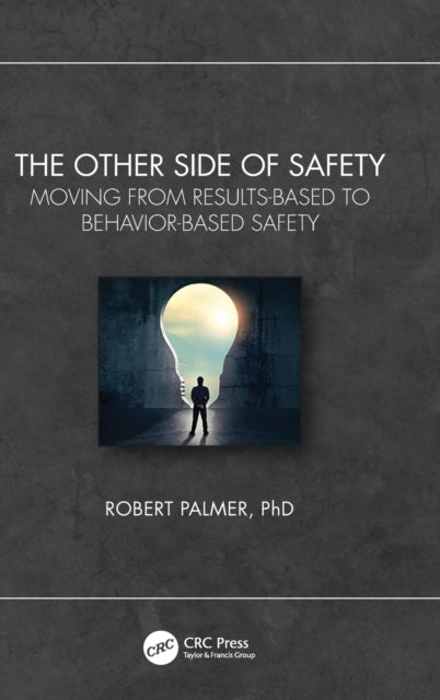 Book cover of: Other Side of Safety. By: Robert Palmer