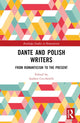 Book cover of: Dante and Polish Writers. By: Andrea Ceccherelli