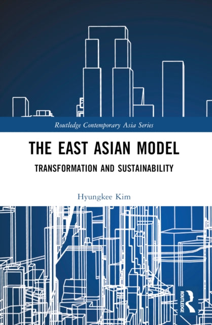 Book cover of: East Asian Model. By: Hyungkee Kim
