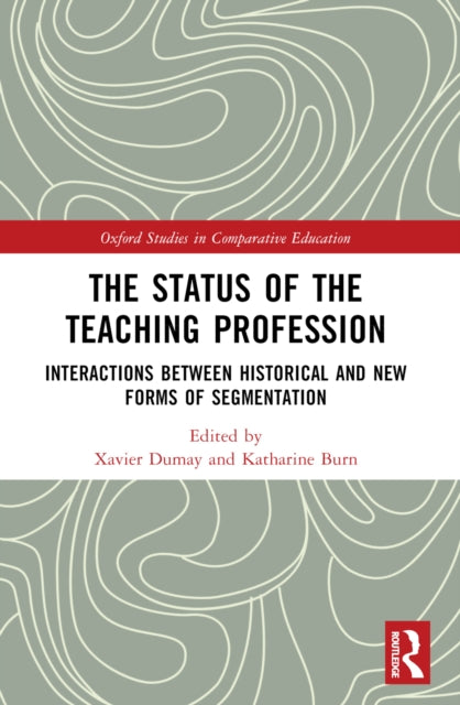 Book cover of: Status of the Teaching Profession. By: Xavier Dumay