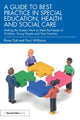 Book cover of: Guide to Best Practice in Special Education, Health and Social Care. By: Rona Tutt