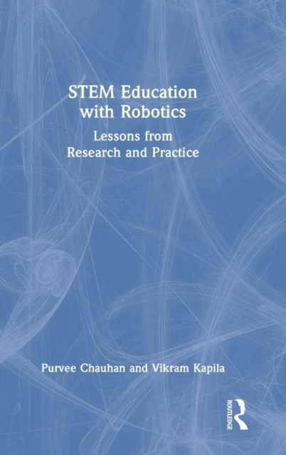 Book cover of: STEM Education with Robotics. By: Purvee Chauhan