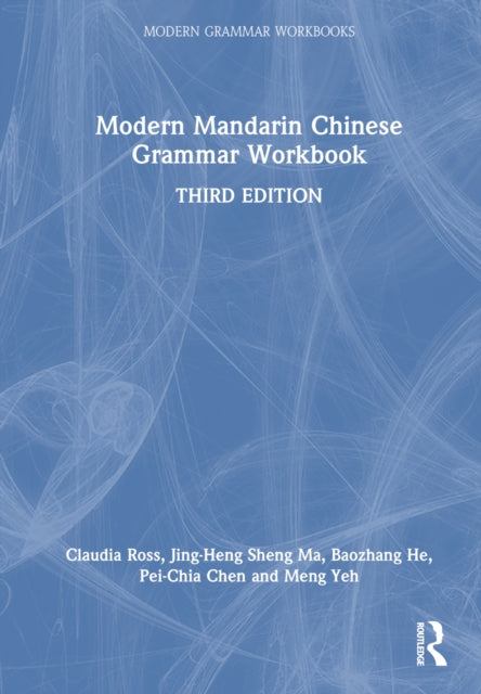 Book cover of: Modern Mandarin Chinese Grammar Workbook