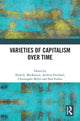 Book cover of: Varieties of Capitalism Over Time. By: Niall G. MacKenzie