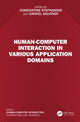 Book cover of: Human-Computer Interaction in Various Application Domains. By: Constantine Stephanidis