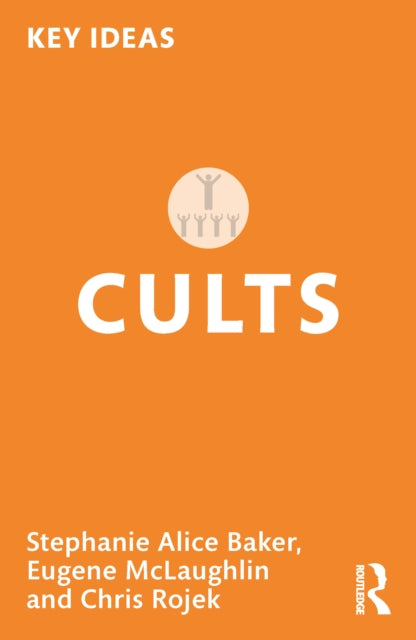 Book cover of: Cults. By: Eugene McLaughlin