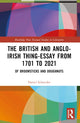 Book cover of: British and Anglo-Irish Thing-Essay from 1701 to 2021. By: Daniel Schneider