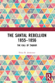 Book cover of: Santal Rebellion 1855–1856. By: Peter B. Andersen