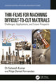 Book cover of: Thin-Films for Machining Difficult-to-Cut Materials. By: Ch Sateesh Kumar