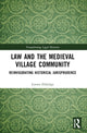 Book cover of: Law and the Medieval Village Community. By: Lorren Eldridge