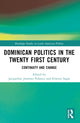 Book cover of: Dominican Politics in the Twenty First Century. By: Jacqueline Jiménez Polanco