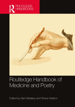 Routledge Handbook of Medicine and Poetry