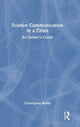 Book cover of: Science Communication in a Crisis. By: Christopher Reddy