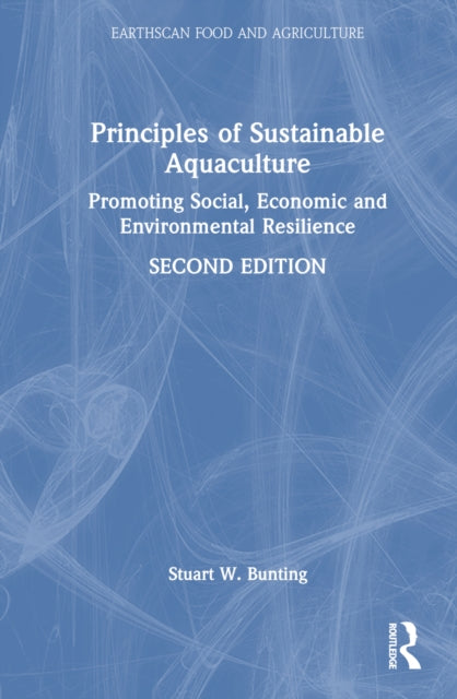 Book cover of: Principles of Sustainable Aquaculture