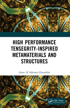 High Performance Tensegrity-Inspired Metamaterials and Structures