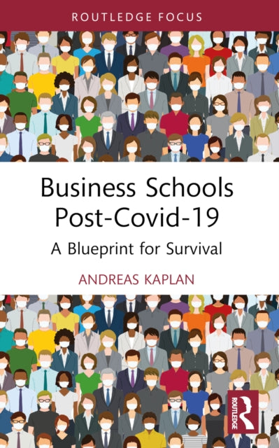Book cover of: Business Schools post-Covid-19