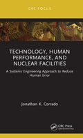 Technology, Human Performance, and Nuclear Facilities