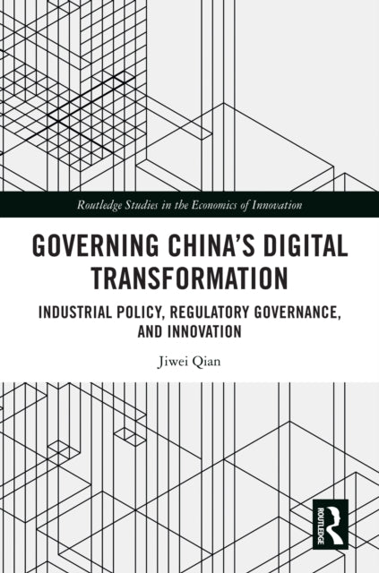 Book cover of: Governing China's Digital Transformation