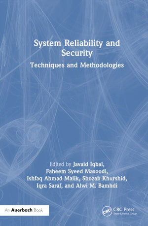 System Reliability and Security