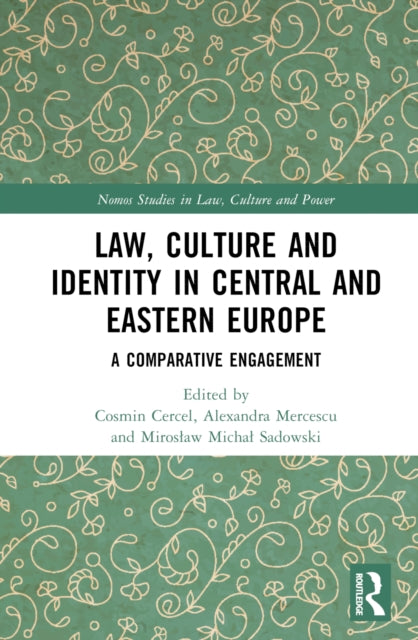 Book cover of: Law, Culture and Identity in Central and Eastern Europe