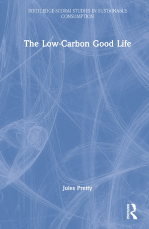 The Low-Carbon Good Life