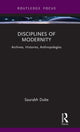 Book cover of: Disciplines of Modernity. By: Saurabh Dube