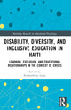 Book cover of: Disability, Diversity and Inclusive Education in Haiti. By: Rochambeau Lainy