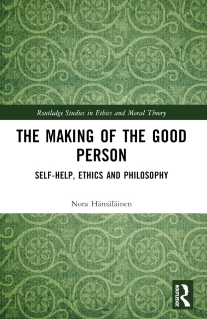 The Making of the Good Person
