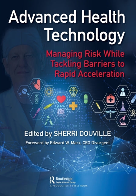 Book cover of: Advanced Health Technology. By: Sherri Douville