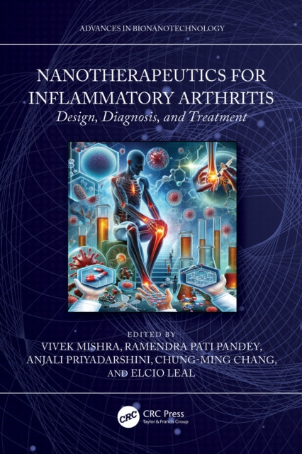 Book cover of: Nanotherapeutics for Inflammatory Arthritis. By: Vivek Mishra