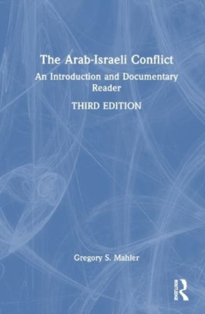 The Arab-Israeli Conflict