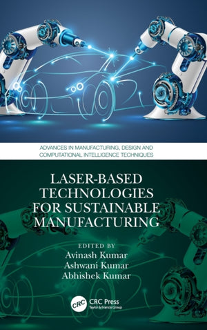 Laser-based Technologies for Sustainable Manufacturing